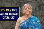 8th Pay CPC latest update 2026–27