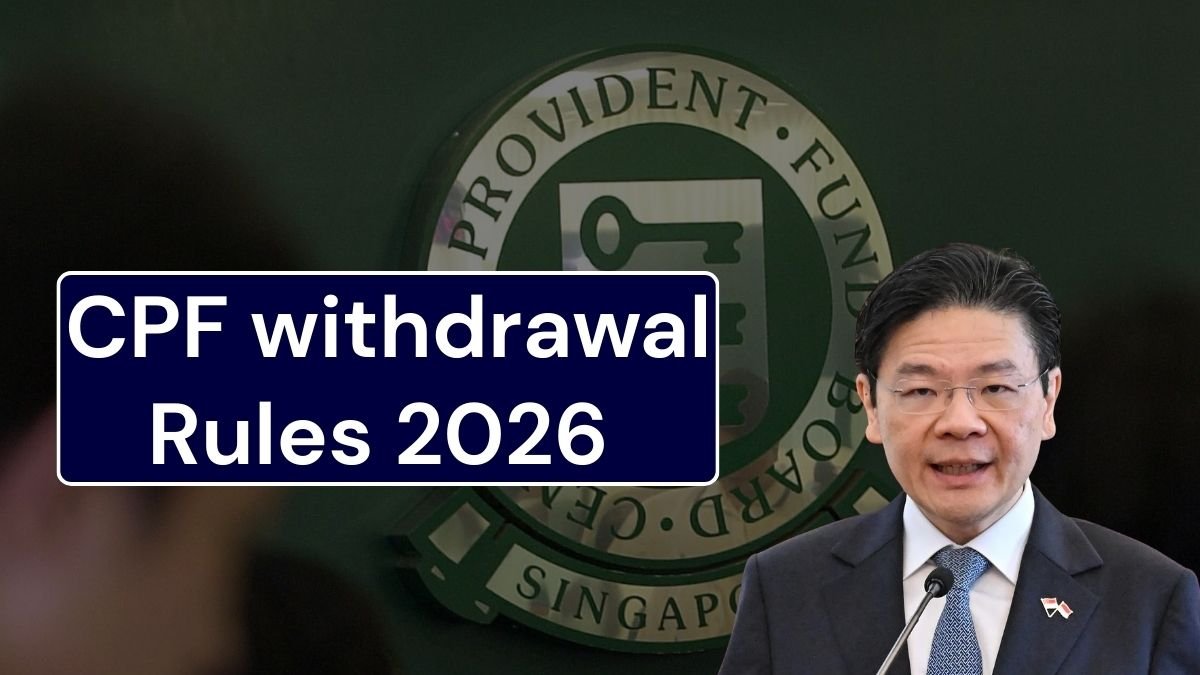 CPF withdrawal Rules 2026