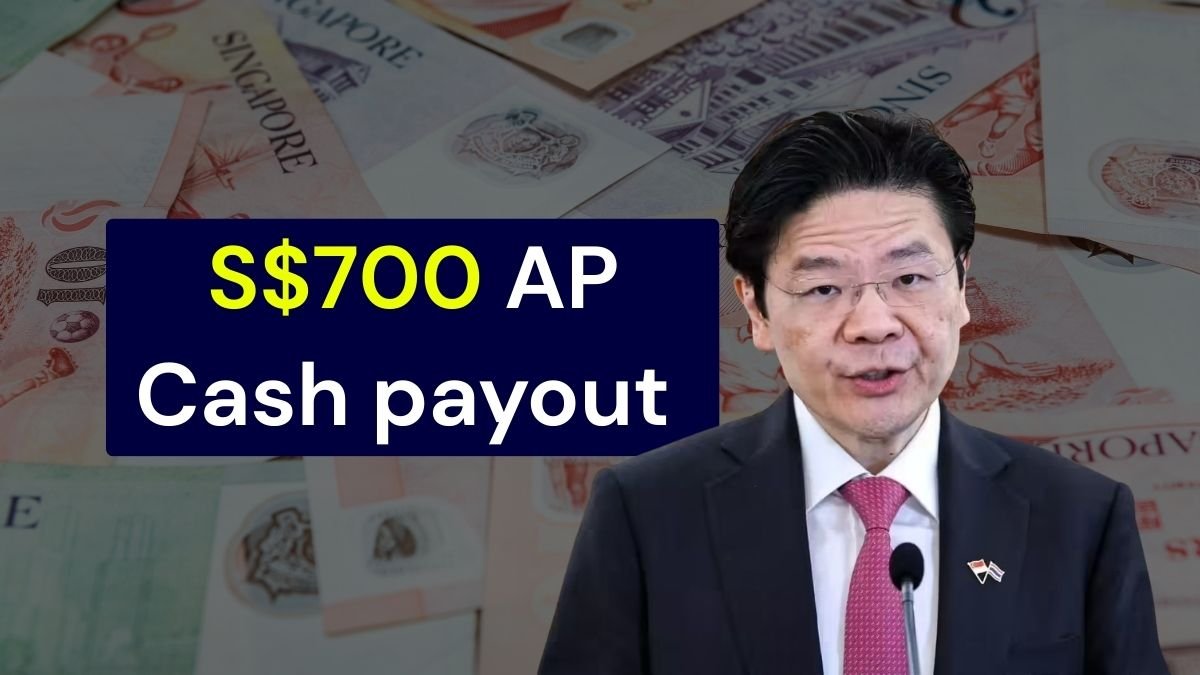 S$700 AP Cash payout
